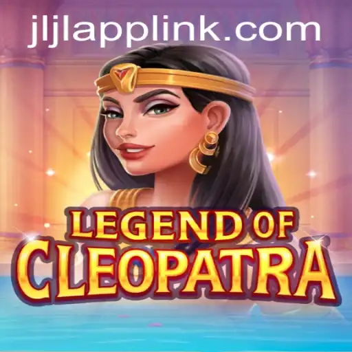Unveiling the Epic World of LegendOfCleopatra and Navigating the JLJL App Login